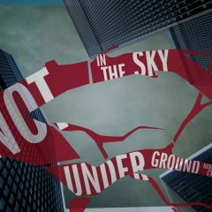 Not in the sky, not underground. Lo show