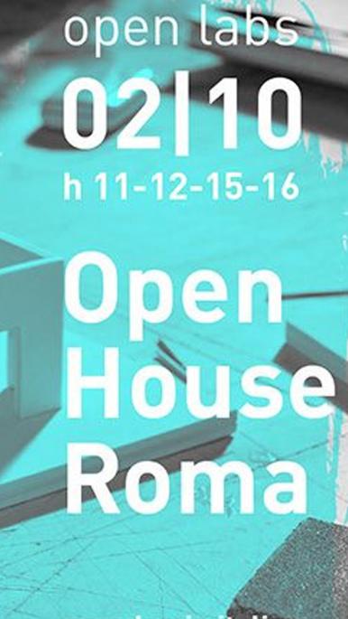 OPEN HOUSE ROMA – IX edition