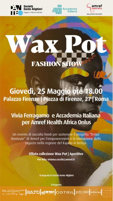 WAX POT: a charity Fashion Show con Vivia Ferragamo