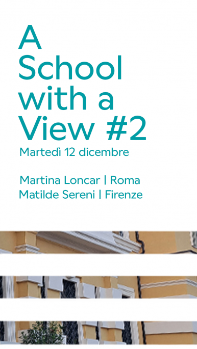 A School with a View: gli appuntamenti del 12 dicembre