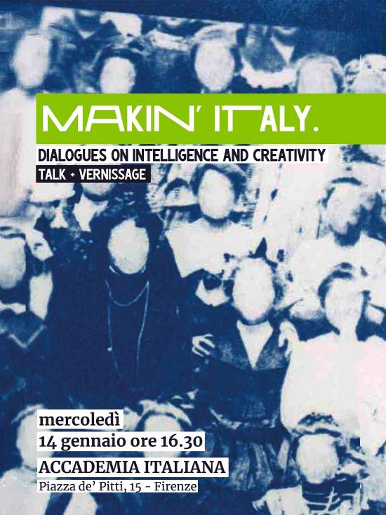 Pitti Uomo: Accademia Italiana presenta MAKIN' ITALY - Dialogues on Intelligence and Creativity
